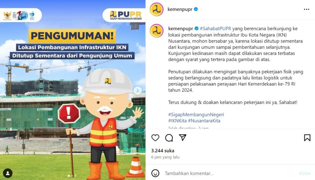 PUPR Umumkan Penutupan Kunjungan ke IKN Jelang Perayaan HUT RI Ke-79