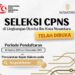 Kabar Gembira! Putra-Putri Kalimantan Dapat Prioritas Ikut Seleksi CPNS 2024 Otorita IKN, Ini Persyaratannya