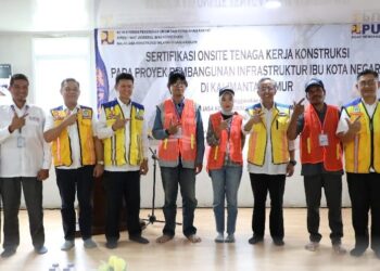 Tingkatkan Kualitas SDM Konstruksi, Kementerian PUPR Gelar Pembinaan dan Fasilitasi Sertifikasi Onsite Tenaga Kerja Konstruksi di IKN