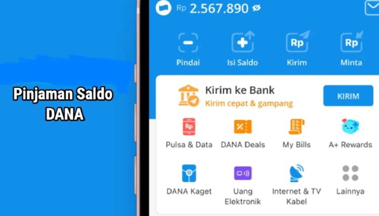 Tampilan aplikasi DANA dan fitur pinjaman