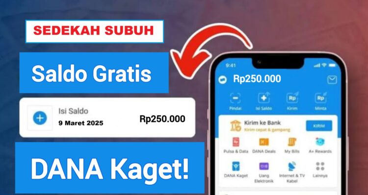 Ilustrasi saldo DANA Kaget Gratis Rp250.000