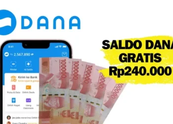 Kesempatan Langka! Saldo DANA Gratis Rp240 Ribu Hari Ini, 11 Maret 2025, Klaim Sekarang Sebelum Kuota Habis !