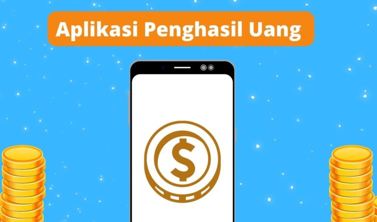 Ilustrasi aplikasi penghasil uang