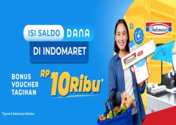 4 Hari Lagi! Top Up Saldo DANA di Indomaret Bonus Voucher Tagihan Rp10 Ribu