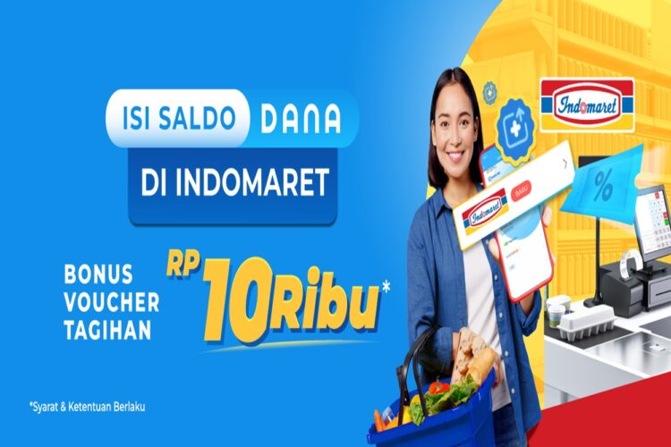 4 Hari Lagi! Top Up Saldo DANA di Indomaret Bonus Voucher Tagihan Rp10 Ribu