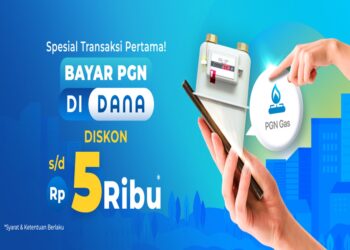 Khusus Transaksi Pertama! Bayar PGN di DANA Diskon Rp5 Ribu