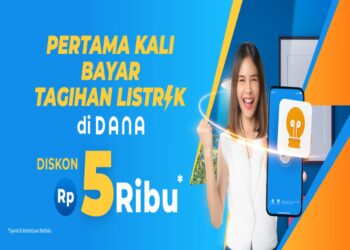 Wow! Pertama Kali Bayar Tagihan Listrik di DANA Diskon Rp5Ribu