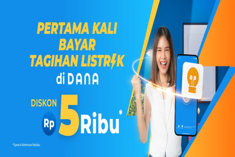 Wow! Pertama Kali Bayar Tagihan Listrik di DANA Diskon Rp5Ribu