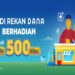 Ayo Gaes, Gabung Jadi Rekan DANA dan Menangkan Saldo hingga Rp500 Ribu!