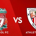 Liverpool vs Athletic Bilbao