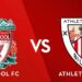 Liverpool vs Athletic Bilbao